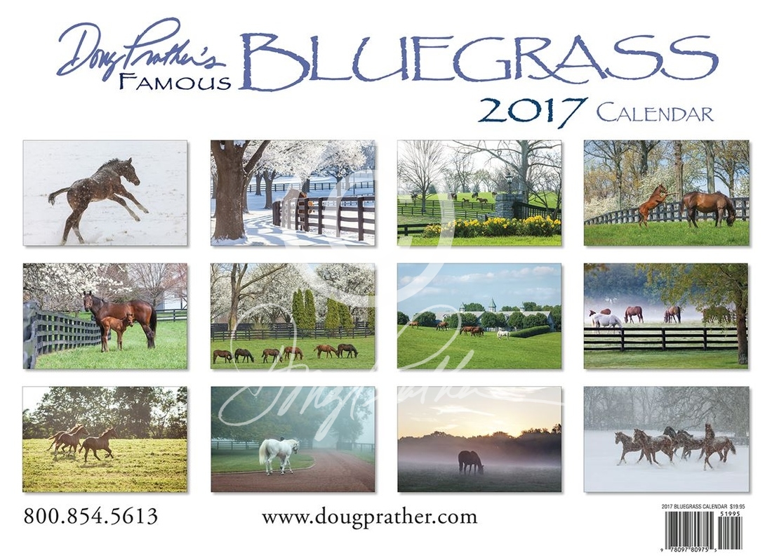 2017 Doug Prather Bluegrass Calendar of famous Thoroughbred horse farms
